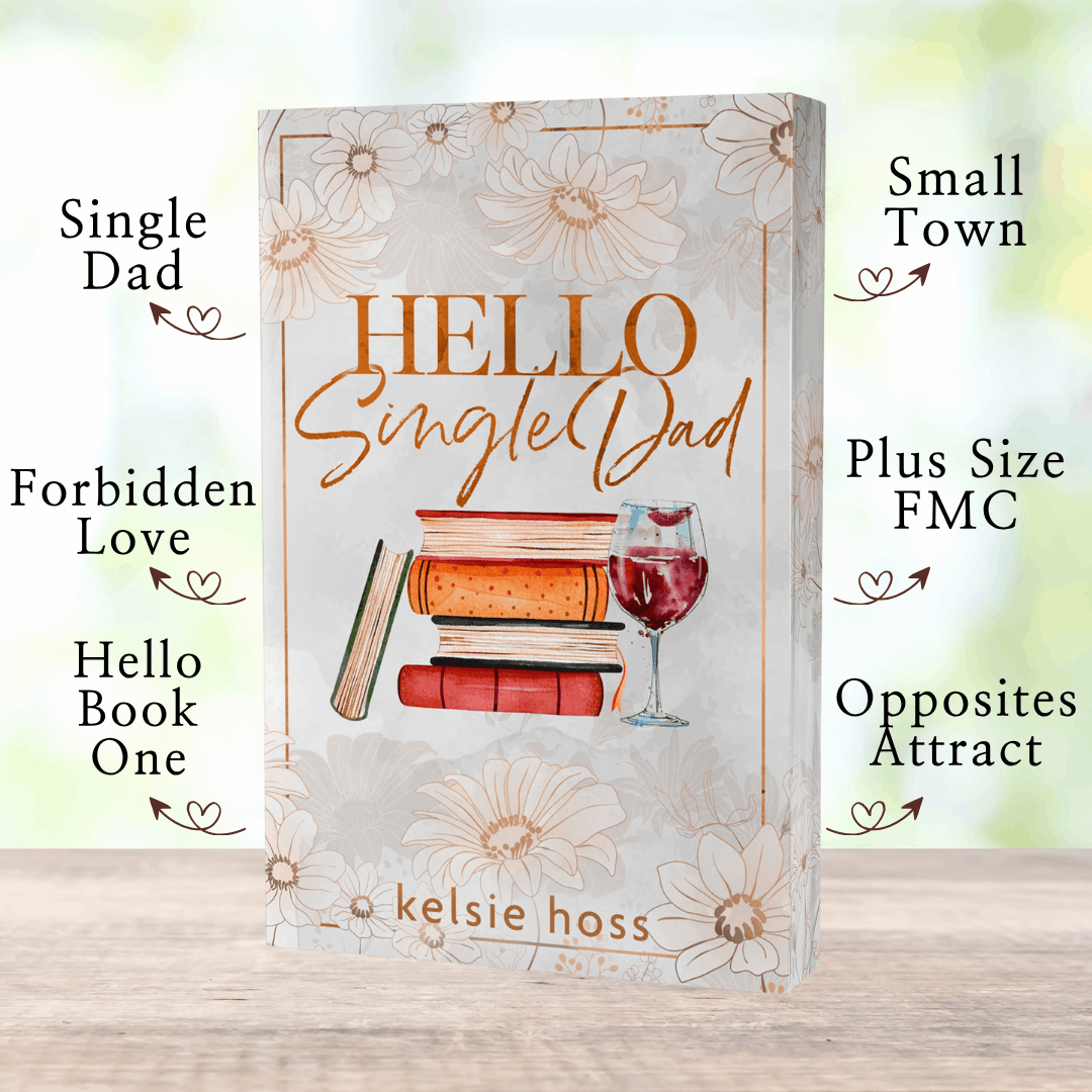 A paperback copy of Hello Single Dad with book tropes listed, which are: Small Town, Plus Size FMC, Opposites Attract, Single Dad, Forbidden Love, Hello Book One
