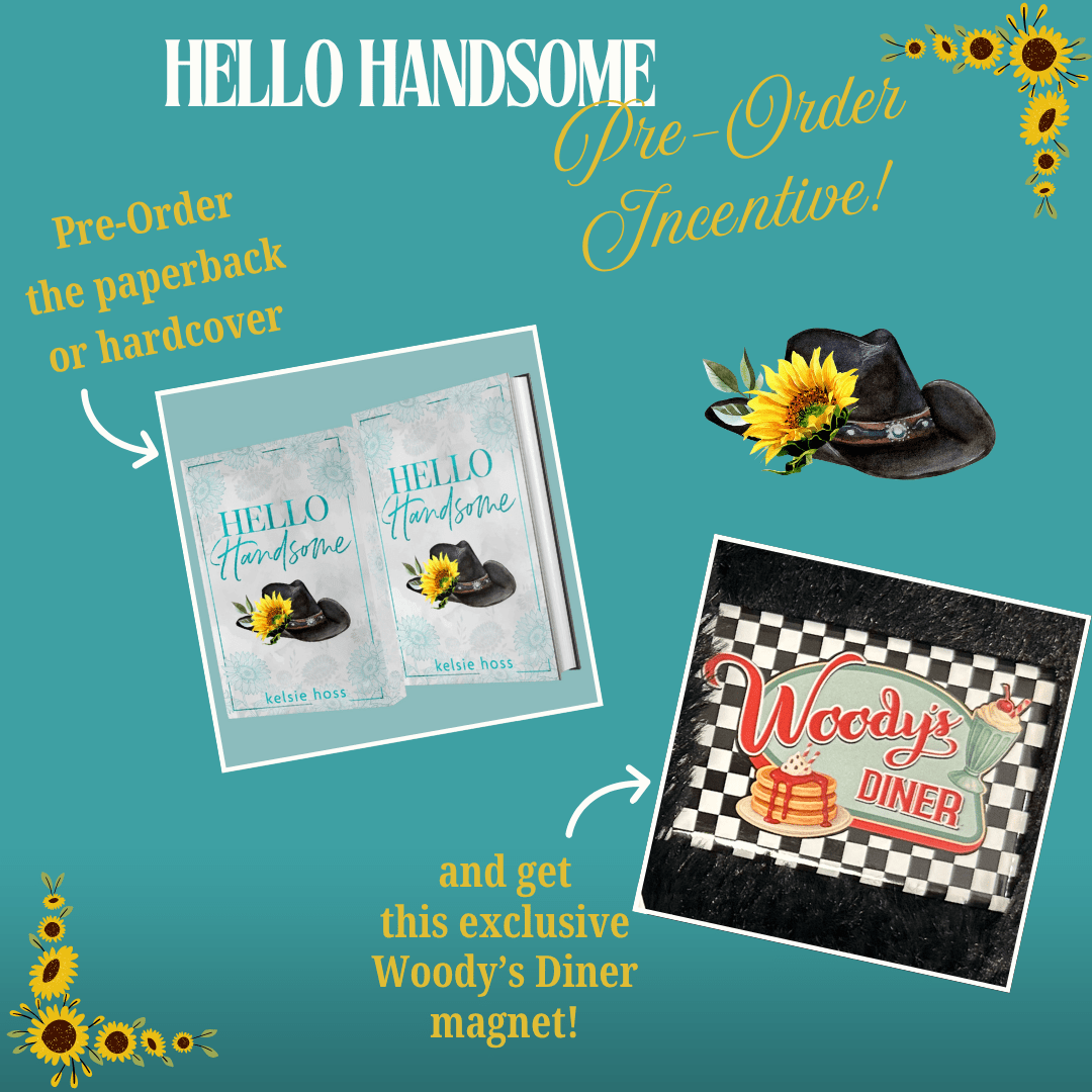 hello handsome pre-order incentive - pre-order the paperbqck or hardcover and get an exclusive woody's diner magnet