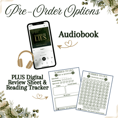 Promotional graphic for audiobook pre-order options, showing a smartphone with the audiobook cover, headphones, and two digital review sheets and reading trackers labeled 'Married to Lies' on a white background with decorative greenery.