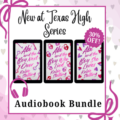 New At Texas High Series Audiobook Bundle is 30% Off and features three audiobooks. The books are Abi and the Boy Next Door, Abi and the Boy Who Lied, and Abi and the Boy She Loves