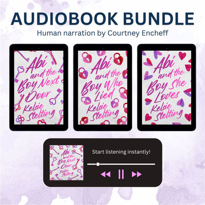 An advertisement for an audiobook bundle featuring three digital tablets, each displaying a book cover from the "Abi" series by Kelsie Stelting.

Header: "AUDIOBOOK BUNDLE" in large navy blue letters, followed by "Human narration by Courtney Encheff."

Book Titles: Abi and the Boy Next Door, Abi and the Boy Who Lied, and Abi and the Boy She Loves.

Bottom Graphic: A black digital music player interface showing a play/pause button and a progress bar, indicating that readers can "Start listening instantly!"